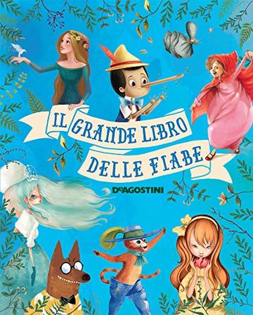 Il grande libro delle fiabe