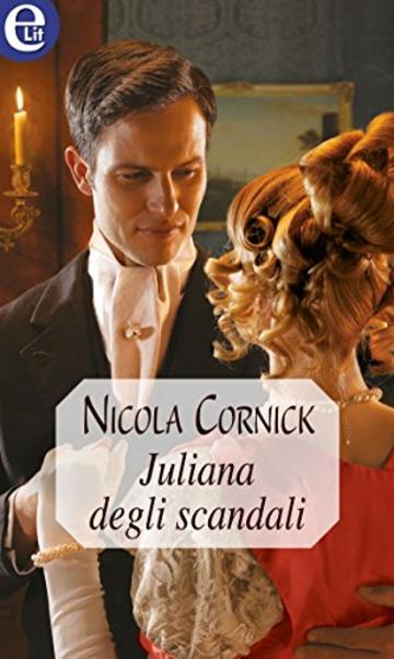 Juliana degli scandali (eLit) (Tallant Vol. 3)