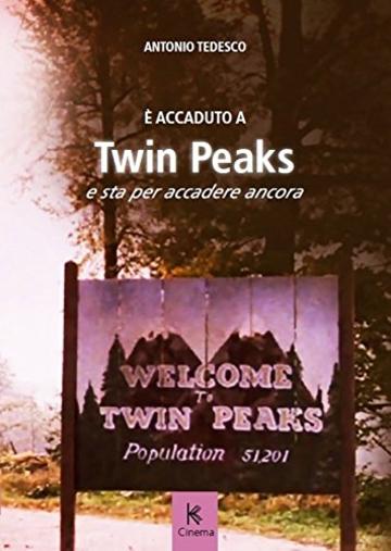 È accaduto a Twin Peaks e sta per accadere ancora