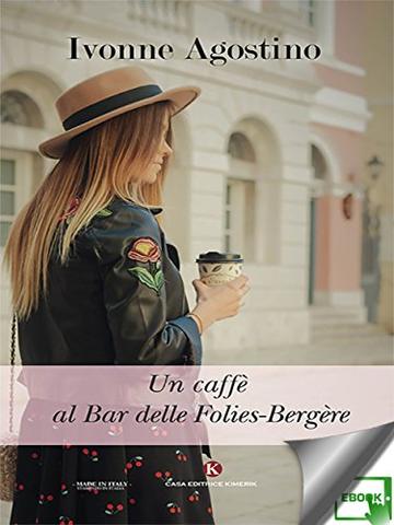 Un caffè al Bar delle Folies-Bergère