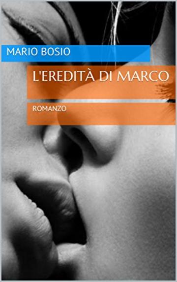 L'eredità di Marco