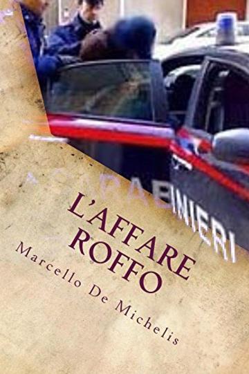 L'affare Roffo: Romanzo Giallo