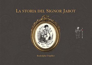 La storia del Signor Jabot (Prototypia)