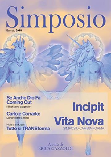 Il Simposio - Incipit vita nova