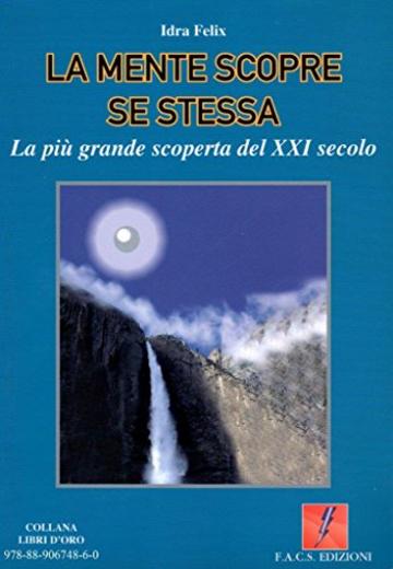 La mente scopre se stessa (Libri D'oro)