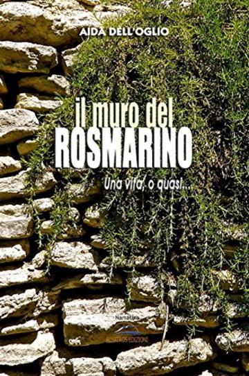 Il muro del rosmarino