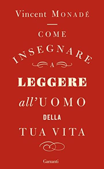 Come insegnare a leggere all'uomo della tua vita