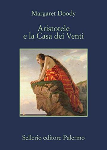 Aristotele e la Casa dei Venti (Aristotele detective)