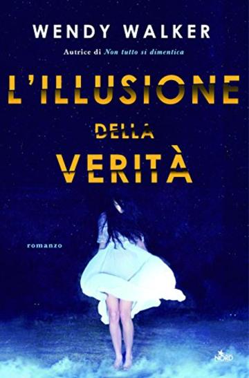 L'illusione della verità