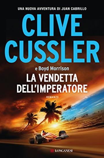 La vendetta dell'imperatore: Le avventure del capitano Juan Cabrillo