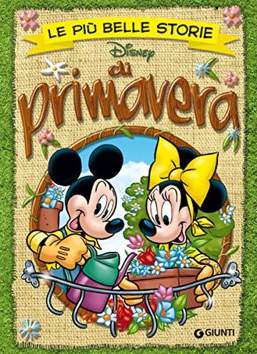 Le più belle storie di primavera (Storie a fumetti Vol. 40)