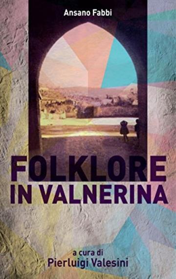 Folklore in Valnerina