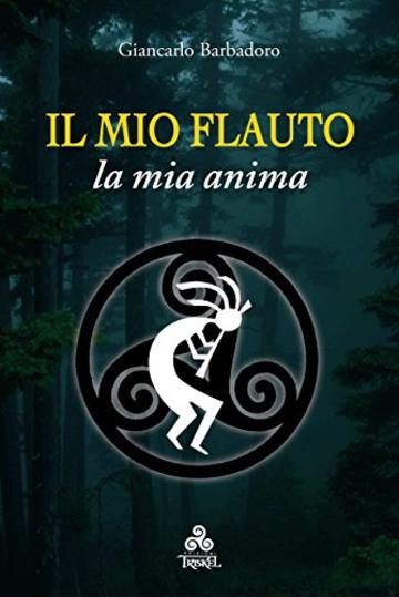 Il mio Flauto la mia anima