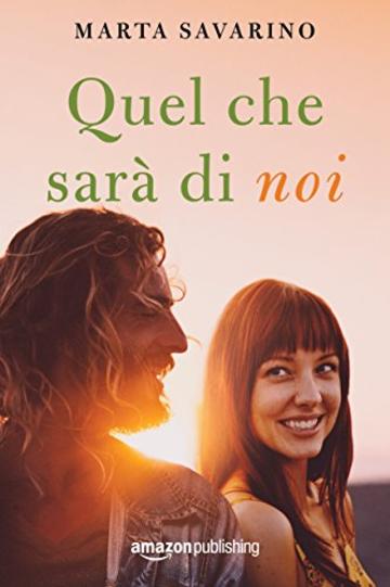 Quel che sarà di noi (Cuori nelle Highlands Vol. 2)