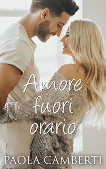 Amore fuori orario