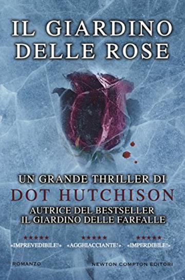 Il giardino delle rose (The Collector Series Vol. 2)