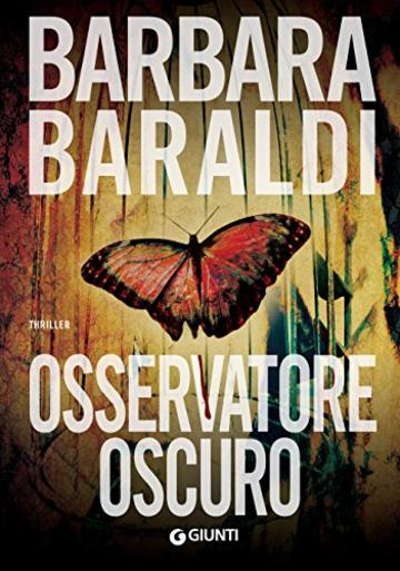 Osservatore oscuro (Aurora Scalviati, profiler del buio Vol. 2)