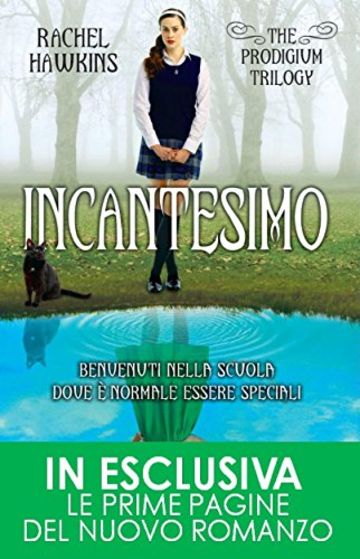 Incantesimo (The Prodigium Trilogy Vol. 1)