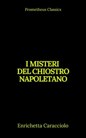 I misteri del chiostro napoletano (Indice attivo)