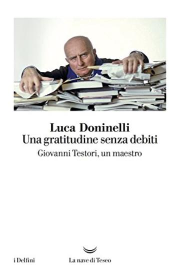 Una gratitudine senza debiti