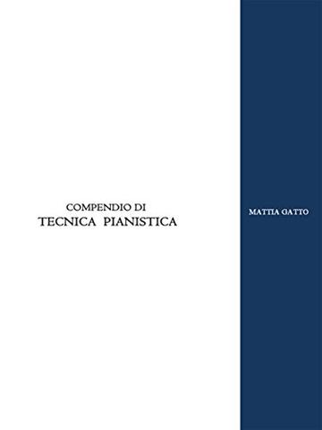 Compendio di Tecnica Pianistica