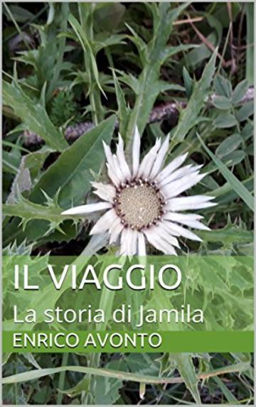 Il viaggio: La storia di Jamila