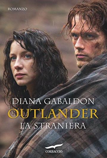 Outlander. La straniera: Outlander #1