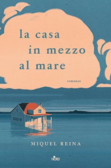 La casa in mezzo al mare