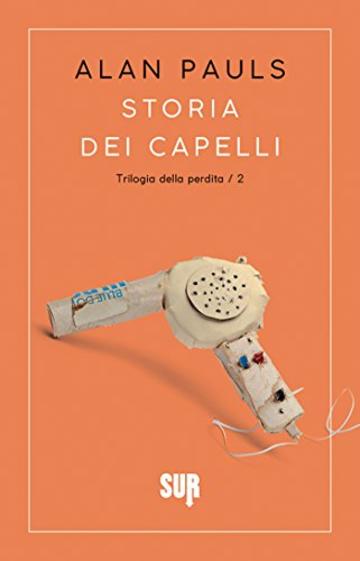 Storia dei capelli (SUR)