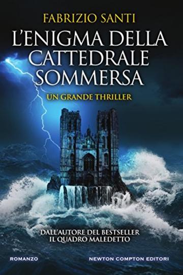 L'enigma della cattedrale sommersa