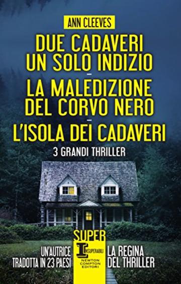 Due cadaveri, un solo indizio - La maledizione del corvo nero - L'isola dei cadaveri