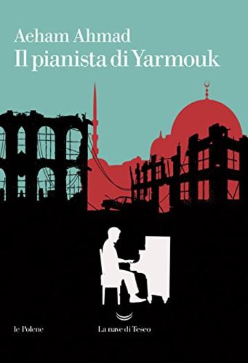 Il pianista di Yarmouk