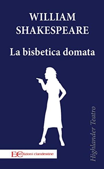 La bisbetica domata