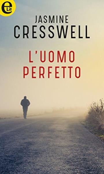 L'uomo perfetto (eLit)