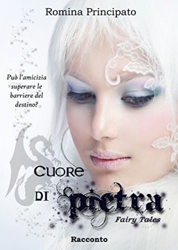 Cuore di Pietra (Fairy Tales)