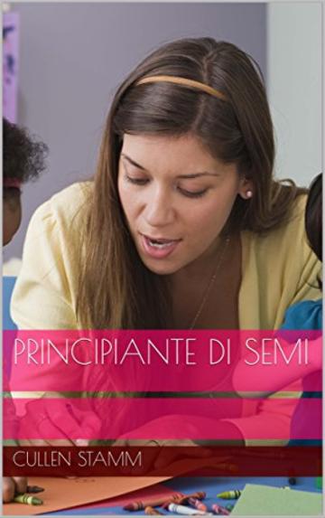 Principiante di Semi