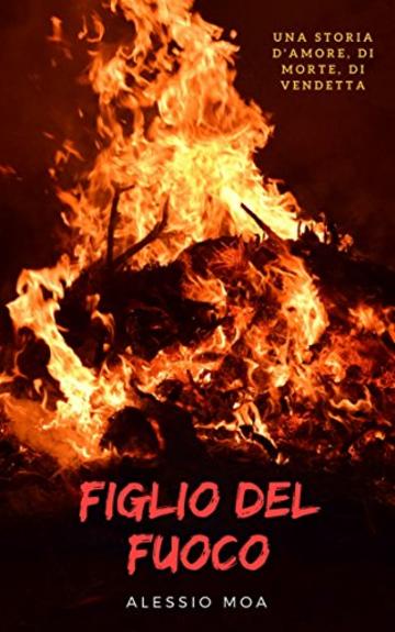 Figlio del fuoco