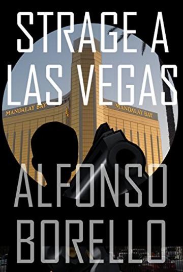 Strage a Las Vegas (Italian Edition)