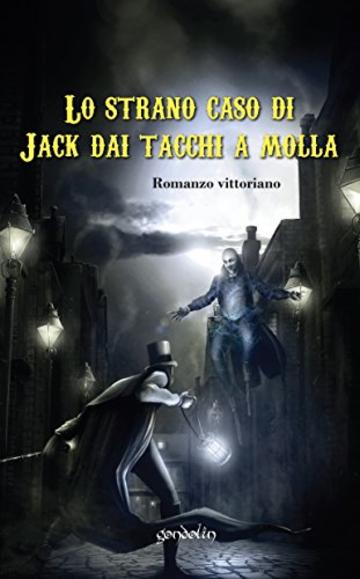 Lo strano caso di Jack dai tacchi a molla