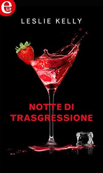 Notte di trasgressione (eLit)