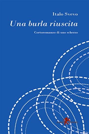 Una burla riuscita