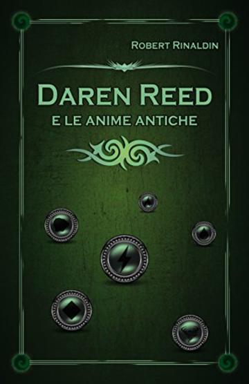 Daren Reed: e le anime antiche