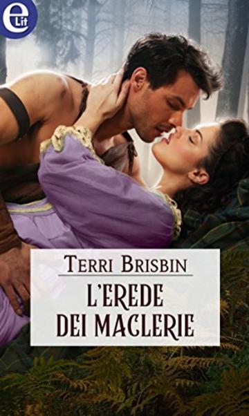 L'erede dei MacLerie (eLit) (The MacLerie Clan Vol. 7)