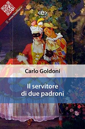 Il servitore di due padroni (Liber Liber)