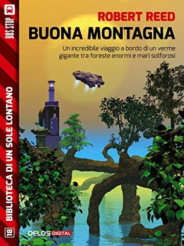 Buona montagna (Biblioteca di un sole lontano)