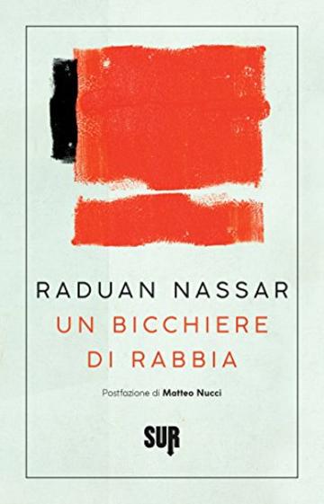 Un bicchiere di rabbia (SUR)