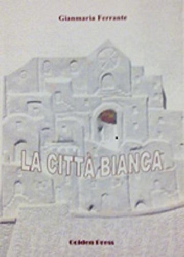 La Città Bianca