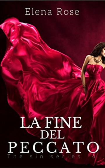 La fine del peccato: The sin series #4