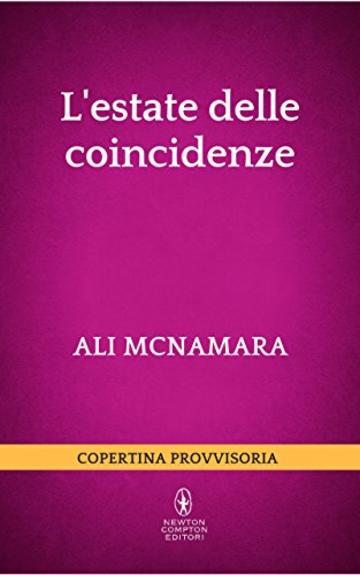 L'estate delle coincidenze