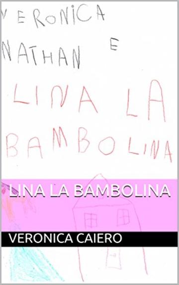 LINA la BAMBOLINA